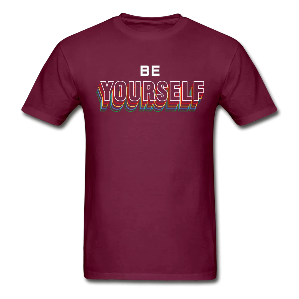 Be Yourself T-Shirt