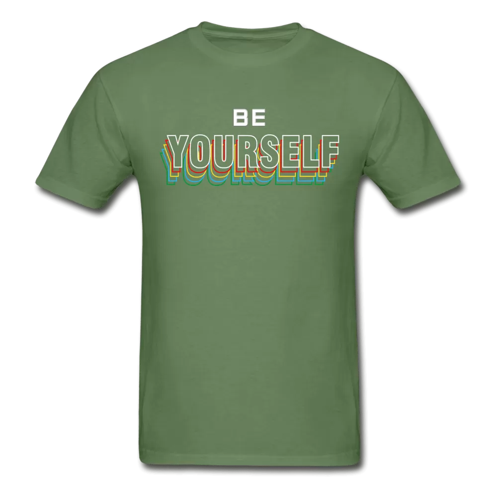 Be Yourself T-Shirt