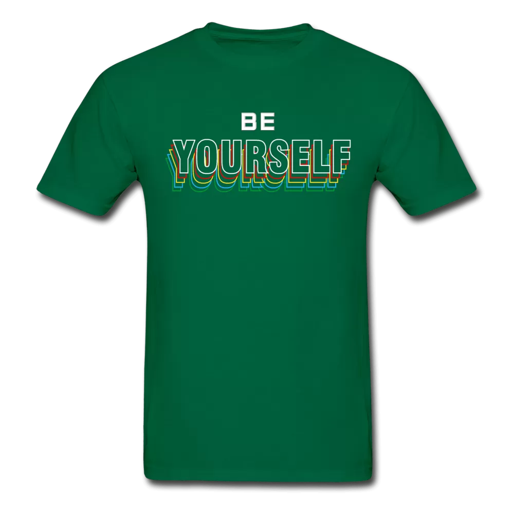 Be Yourself T-Shirt