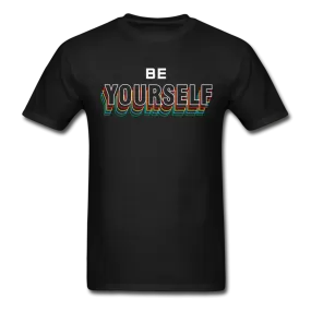 Be Yourself T-Shirt