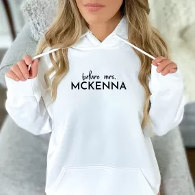 Custom Future Mrs. Hoodie