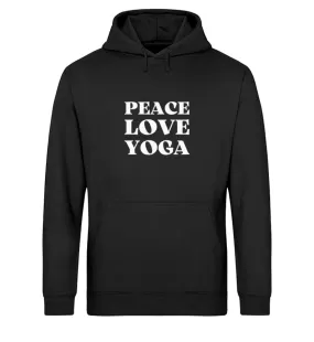 Peace Love Yoga Bio Hoodie Unisex