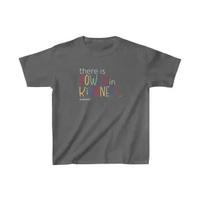 Power In Kindness - Youth T-shirt